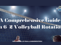 A Comprehensive Guide How To Run 6-2 Volleyball Rotation