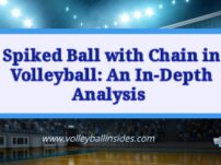 Spiked Ball with Chain in Volleyball: An In-Depth Analysis