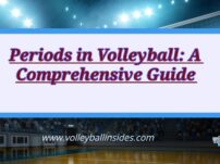 Periods in Volleyball: A Comprehensive Guide