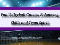 # Fun Volleyball Games: Enhancing Skills and Team Spirit